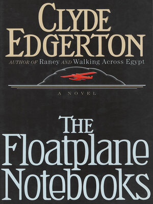 The Floatplane Notebooks - ebook